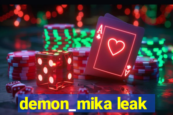 demon_mika leak